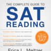 The Critical Reader - The Complete Guide to SAT READING, 3rd Edition