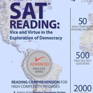 New SAT Reading – Vice and Virtue in the Exploration of Democracy