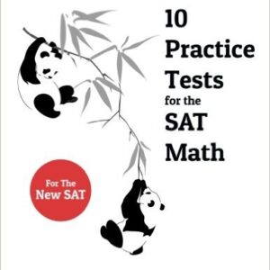 The College Panda’s 10 Practice Tests for the SAT Math