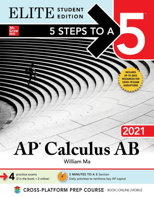 5 Steps to a 5 AP Calculus with AB 2021