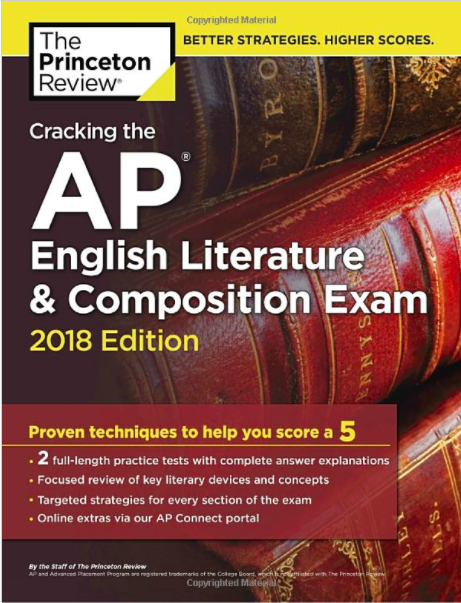 Cracking the AP English Literature & Composition Exam, 2018 Edition