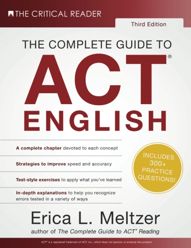 The Complete Guide to ACT English, 3rd Edition